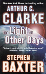 Το φως των άλλων ημερών – The Light of Other Days με τον Stephen Baxter
